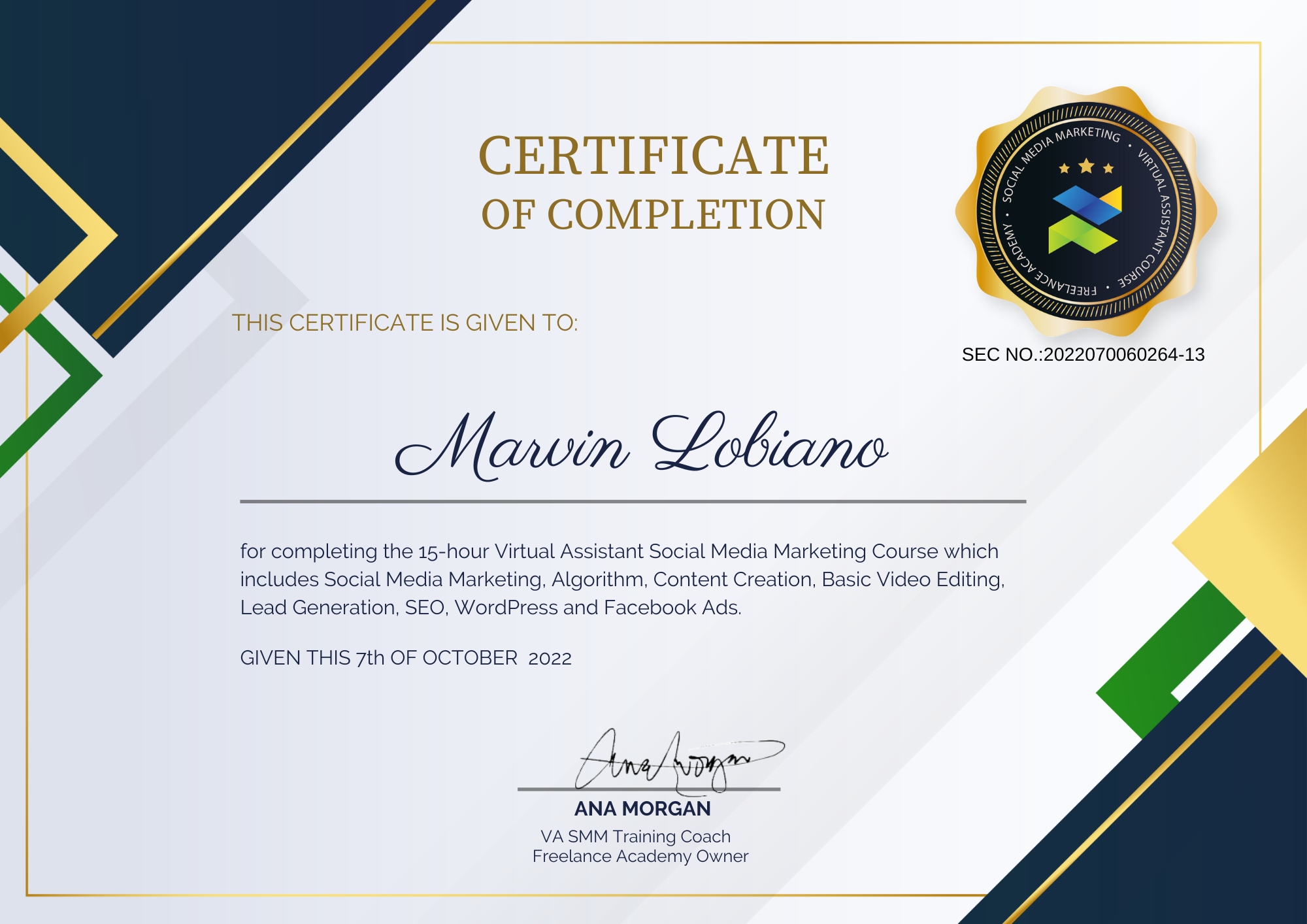 Marvin Lobiano has a SMM Certificate
