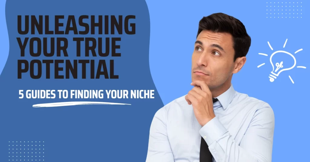 Finding Your Niche